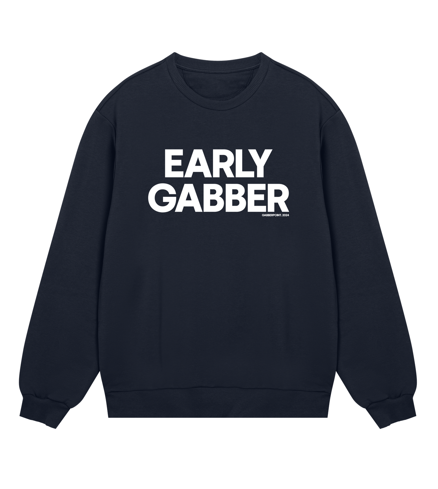 GABBERPOINT - EARLY GABBER SWEATSHIRT