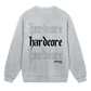 GABBERPOINT - HARDCORE ESSENTIAL SWEATSHIRT