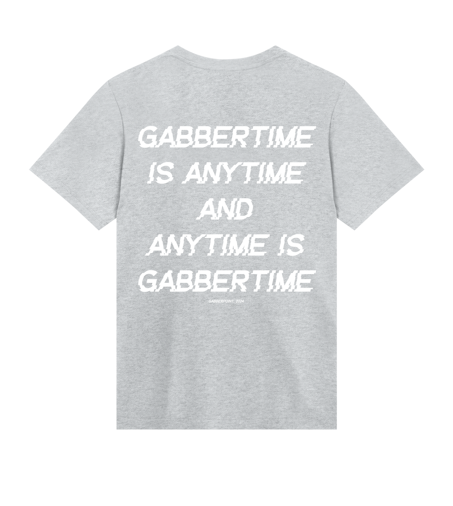 GABBERPOINT - GABBERTIME IS ANYTIME T-SHIRT