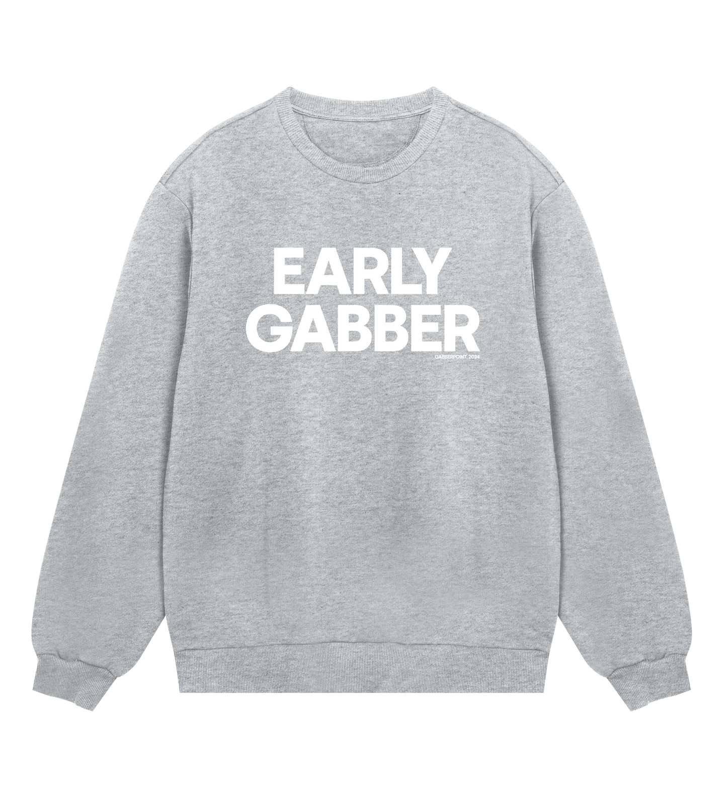 GABBERPOINT - EARLY GABBER SWEATSHIRT