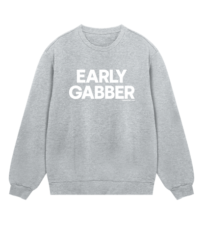 GABBERPOINT - EARLY GABBER SWEATSHIRT