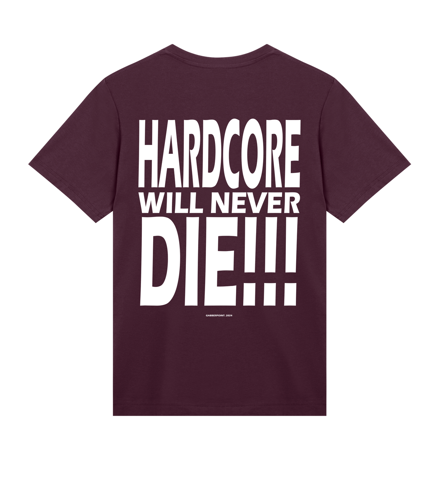 GABBERPOINT - HARDCORE NON MORIRÀ MAI!!! MAGLIETTA