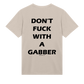 GABBERPOINT - NON FARTI SCOPARE CON UNA MAGLIETTA GABBER